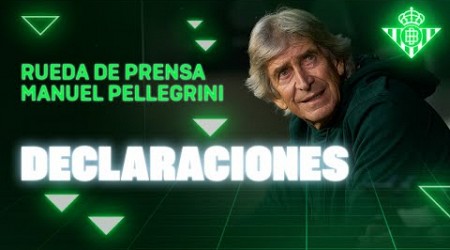 Rueda de prensa de Manuel Pellegrini tras el #RealBetisCelta 