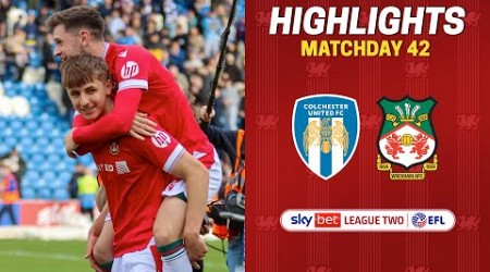 HIGHLIGHTS | Colchester United vs Wrexham AFC