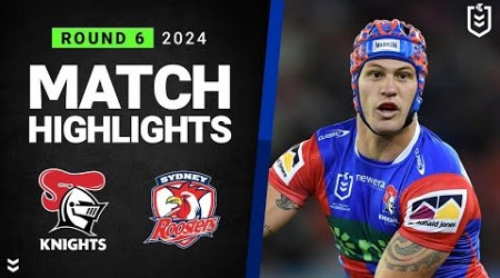 NRL 2024 | Knights v Roosters | Match Highlights