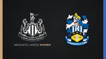 LIVE | Newcastle United Women v Huddersfield Town Women