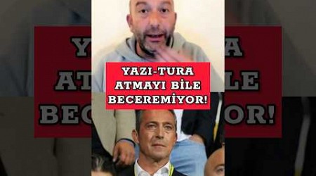 Fenerbahçe Başkanı Ali Koç Galatasaray Fenerbahçe maçında yazı turayı bile kazanamadı | Gökhan Dinç