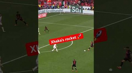 Granit XHAKA with a Rocket Goal! 