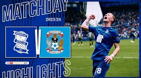 HIGHLIGHTS | Birmingham City 3-0 Coventry City | Sky Bet Championship