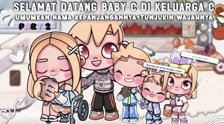 WELCOME BABY C DI C FAMILY|KELAKUAN CELYN DAN CHELSEA BUATT NGAKAK|AVATAR WORLD PART 2