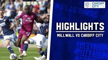 HIGHLIGHTS | MILLWALL vs CARDIFF CITY