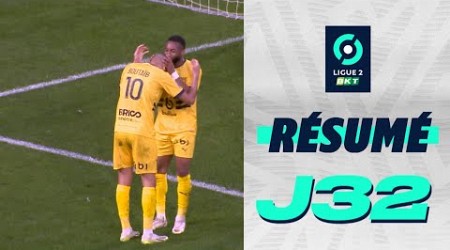 Résumé 32ème journée - Ligue 2 BKT/ 2023-2024