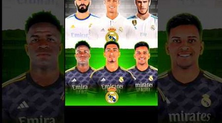 Real Madrid&#39;s old vs new front trio