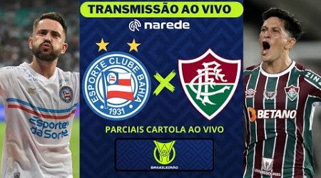 Bahia x Fluminense ao vivo | Transmissão ao vivo Brasileirão | Parciais Cartola - tempo real