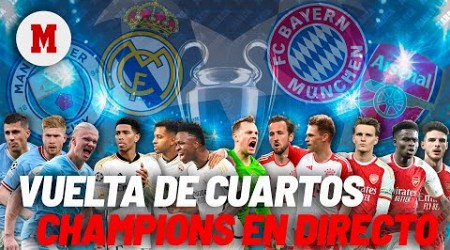 EN DIRECTO I Manchester City - Real Madrid y Bayern - Arsenal, cuartos Champions League en vivo