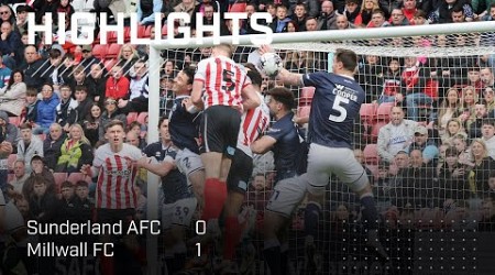 Late Defeat At Home | Sunderland AFC 0 - 1 Millwall | EFL Championship Highlights
