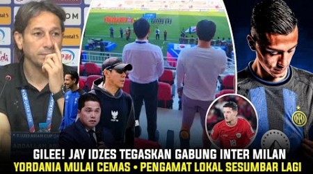 KEJUTAN SANGAT BESAR!! Jay Idzes Gabung Inter Milan • Heboh Pengakuan Pengamat • Yordania Cemas