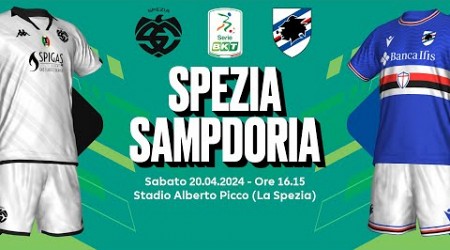 SPEZIA - SAMPDORIA | SERIE B 2023/24 - DIRETTA LIVE CRONACA, STATISTICHE &amp; CAMPO 3D