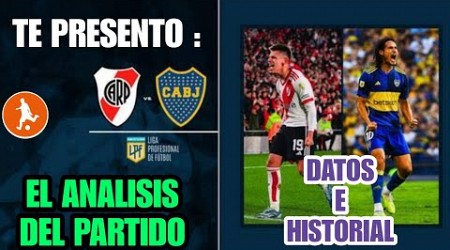 Te presento datos del River Plate vs Boca hoy | Historial, análisis y como vienen los equipos