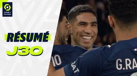 Résumé 30ème journée - Ligue 1 Uber Eats / 2023-2024