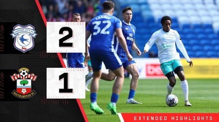 EXTENDED HIGHLIGHTS: Cardiff City 2-1 Southampton | Championship