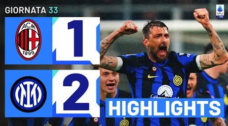 MILAN-INTER 1-2 | HIGHLIGHTS | Inter clinch 20th Scudetto with derby win! | Serie A 2023/24