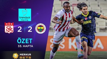 Merkur-Sports | Sivasspor (2-2) Fenerbahçe - Highlights/Özet | Trendyol Süper Lig - 2023/24