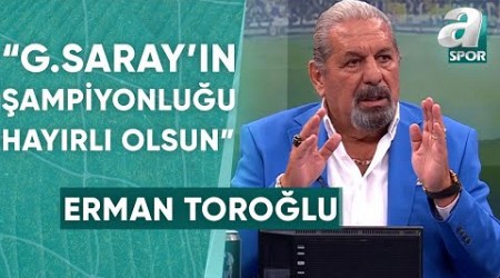 Erman Toroğlu: &quot;Lig Bitti, Galatasaray’ın Şampiyonluğu Hayırlı Olsun&quot; / A Spor / 90+1 / 22.04.2024