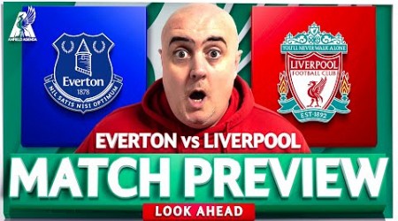 EVERTON vs LIVERPOOL! Starting XI Prediction &amp; Preview