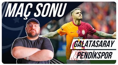 Galatasaray - Pendikspor | Maç Sonu Değerlendirmesi