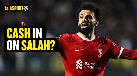 Liverpool Fan BELIEVES Mo Salah Should Be SOLD In The Summer &amp; Go With Klopp! 