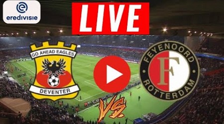 Go Ahead Eagles vs Feyenoord Netherlands Eredivisie Football LIVE SCORE