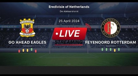 Go Ahead Eagles vs Feyenoord - Live Score - Netherlands Eredivisie