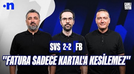 Sivasspor - Fenerbahçe Maç Sonu | Serdar Ali Çelikler, Serkan Akkoyun, Emek Ege