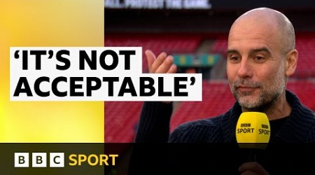 Guardiola anger at &#39;unacceptable&#39; schedule | FA Cup | BBC Sport