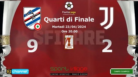 FLCUP 2024 - Highlights Sampdoria vs Juventus 9-2