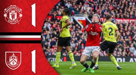 Man Utd 1-1 Burnley | Match Recap