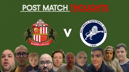 SUNDERLAND 0-1 MILLWALL - POST MATCH FAN THOUGHTS