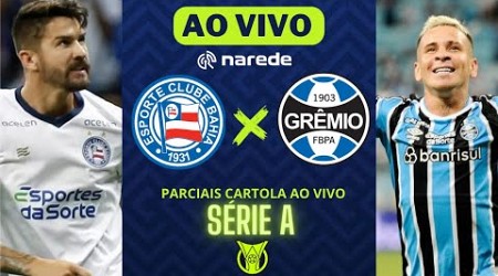 Bahia x Grêmio ao vivo | Transmissão ao vivo | Brasileirão Série A | Cartola tempo real