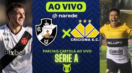 Vasco x Criciúma ao vivo | Transmissão ao vivo | Brasileirão Série A | Cartola tempo real