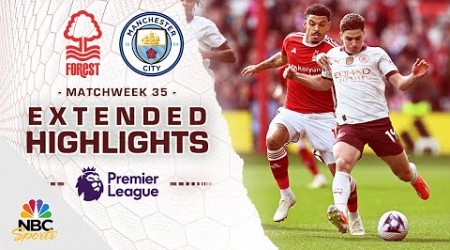 Nottingham Forest v. Manchester City | PREMIER LEAGUE HIGHLIGHTS | 4/28/2024 | NBC Sports