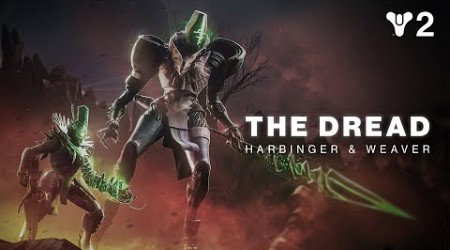 Destiny 2: The Final Shape | Dread Faction Highlight – Harbinger and Weaver