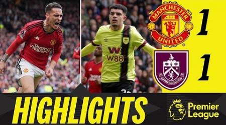 Amdouni Equaliser Secures HUGE Point at Old Trafford! | HIGHLIGHTS | Manchester United 1-1 Burnley