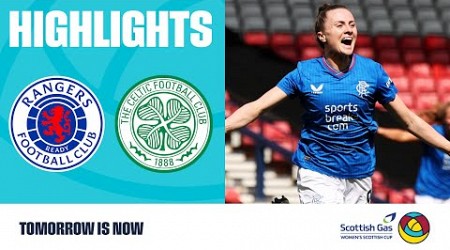 Rangers 2-0 Celtic | Cornet and Howat Settle Derby! | Scottish Gas Women&#39;s Scottish Cup Semi-Final