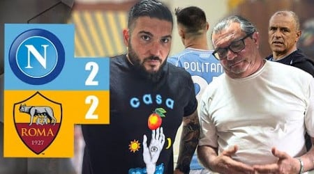 SENZA PAROLE!!! NAPOLI-ROMA 2-2 NEMMENO QUESTA ABBIAMO VINTO.