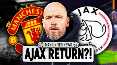 Dutch Journalist: &quot;Ajax Want Ten Hag Back&quot;! | Man United News