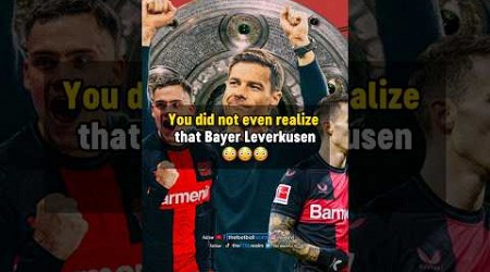 Bayer Leverkusen just did the IMPOSSIBLE... 