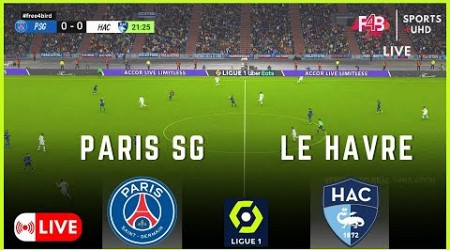 PARIS SG VS LE HAVRE EN DIRECT | LIVE | Ligue 1 2024 | .SIMULATION &amp; SCORE EN DIRECT #ligue1 #psg