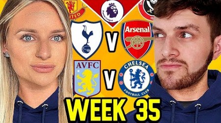 PREMIER LEAGUE PREDICTIONS WEEK 35