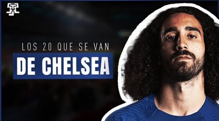 El ÚLTIMO que APAGUE la LUZ | Los 20 JUGADORES que se IRÍAN del CHELSEA