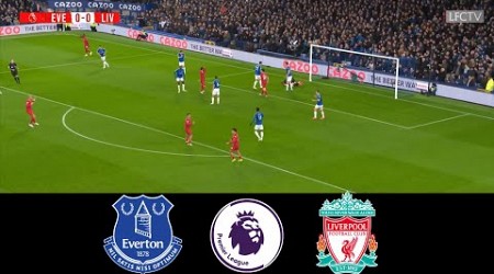 Everton vs Liverpool Live Score | Premier League 2023/24 | Epl Live Stream | Full Match Streaming