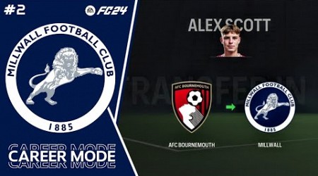 Pramusim, Dan Negosiasi Transfer Alex Scott | FC 24 Millwall Career Mode