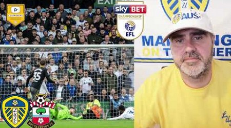 Leeds United v Southampton Post Match Reaction. Waste of time !! #leedsunited #football #lufc