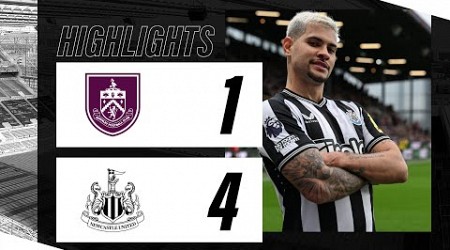 Burnley 1 Newcastle United 4 | Premier League Highlights