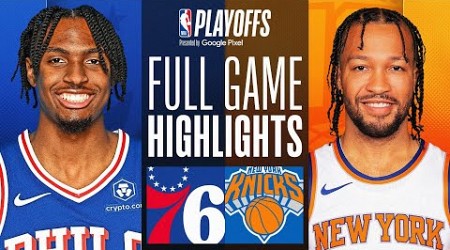 #7 76ERS at #2 KNICKS | FULL GAME 5 HIGHLIGHTS | April 30, 2024