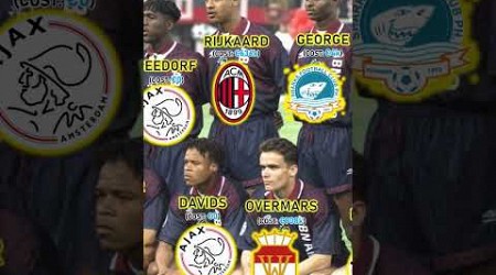 AJAX AMSTERDAM 1995 UCL Finale | Previous Football Club of Players